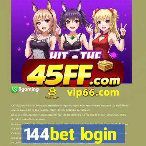 144bet login